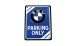 BMW G650Xchallenge, G650Xmoto, G650Xcountry Metal sign BMW - Parking Only