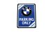 BMW F900R Metal sign BMW - Parking Only